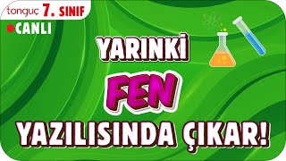 YARINKİ FEN SINAVINDA ÇIKAR ✍🏻 7 SINIF 2025 [upl. by Sikes]