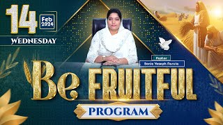 BE FRUITFUL 14022024 With Pastor Sonia Yoseph Narula  Ankur Narula Ministries [upl. by Eimmis]