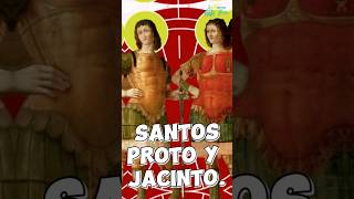 Santos Proto y Jacinto Mártires Critianos santodehoy santodeldía santocatólico viralreelsシ [upl. by Engelhart137]