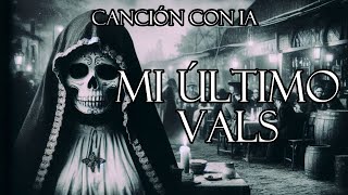 MI ÚLTIMO VALS Canción IA [upl. by Sirromal908]