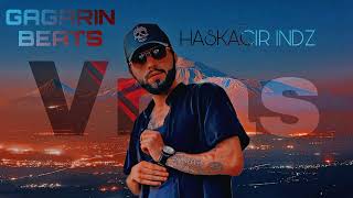 Vnas  Haskaci Indz  Gagarin Beats Mix [upl. by Elysha]