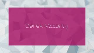 Derek Mccarty  appearance [upl. by Eremaj349]