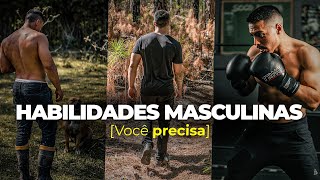 TODO HOMEM PRECISA TER ESSAS HABILIDADES… [upl. by Ariajaj651]