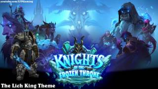 Hearthstone Lich King Theme Music Knights of the Frozen Throne [upl. by Wendin]