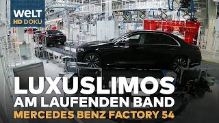 MERCEDES SKlasse Maybach amp EQS Hier entstehen die Luxuslimousinen der deutschen Edelmarke  DOKU [upl. by Yleen]