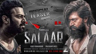 SALAAR Part 2  OFFICIAL TEASER  Rocky Yash  Prabhas  Prashanth Neel 2024 [upl. by Arodnahs]