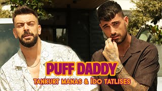 Tankurt Manas amp İdo Tatlıses  Puff Daddy Official Video [upl. by Ahtabbat267]