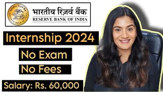 RBI Summer INTERNSHIP 2024 🔥  Reserve Bank of India Vacancies for Fresher Graduates amp Post Graduate [upl. by Aynotel485]