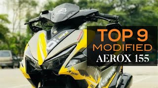 YAMAHA MIO AEROX 155  TOP 9 AMAZING AEROX MODIFICATION PHILIPPINES [upl. by Enortna]