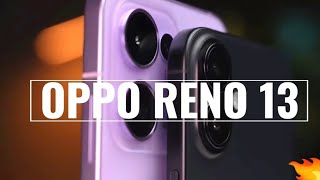 OPPO RENO 13 series 1st look⚡️amazing featureslaunch dateprice in pakistan🔥💯 [upl. by Eide]