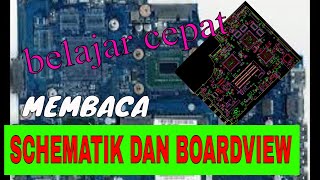 CARA MEMBACA SCHEMATIK DAN BOARDVIEW [upl. by Riesman]