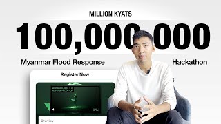 Myanmar Flood Response Hackathon [upl. by Odnalra]