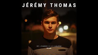 Jérémy Thomas  Quoi quil advienne  Officiel Vidéo Lyrics [upl. by Waring]