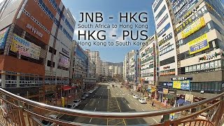 Trip from Johannesburg South Africa to Busan South Korea via Hong Kong [upl. by Ru]