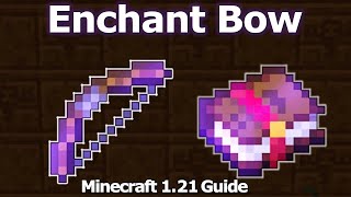 Ultimate Minecraft Enchanting Guide for Bow  Best Minecraft 121 Bow Enchantments [upl. by Mikahs]