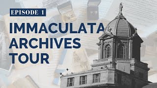 Immaculata Archives Tour  Episode 1 Legacy In Stone [upl. by Ariik281]