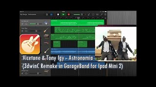 Vicetone  Astronomia GarageBand Cover by 3dwinC COVER  COFFIN MEME SONG [upl. by Yema]