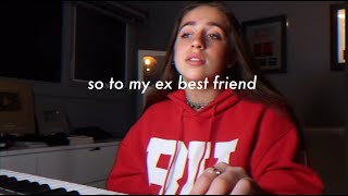 dear ex best friend  original song by tate mcrae [upl. by Eicyac]