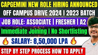 Capgemini New Role Hiring Announcement  Capgemini OFF Campus Drive 2024  2023 Batch  Freshers Job [upl. by Aneeuqal]