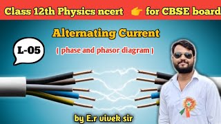 phase difference and phasor diagram  class 12 physics ncert  Alternating current [upl. by Daeriam]