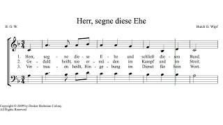 Herr segne diese Ehe by Butch G Wipf a Hutterite Hymn [upl. by Yi]