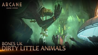 Arcane  Dirty Little Animals Male Version [upl. by Niels168]