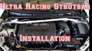 Ultra Racing Strutbar Installation  Toyota Corolla Altis 2017 [upl. by Sanders508]