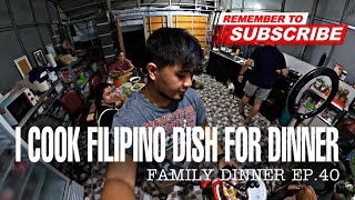 Cooking dinner for everyone Filipino food Ep40 [upl. by Valtin]