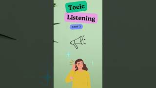 32  TOEIC Listening Part 2  Master Listening Skills for High Scores [upl. by Oiralih485]