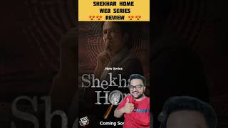 Shekhar home web series review Dr Smit Mehta  Shekhar home jiocinema review shekhar home review [upl. by Batty]