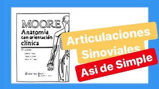 ARTICULACIONES SINOVIALES 💪 Dr ARKEL las explica MOORE [upl. by Stearns263]