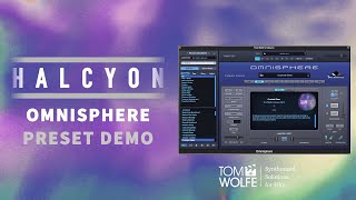 Omnisphere 2 Halcyon Patch Demo Ambient Patches [upl. by Paucker166]