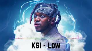 KSI  Low Official Music [upl. by Inalel]