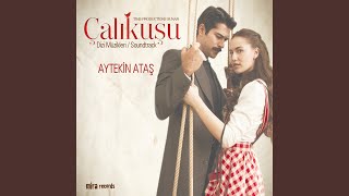 Çalıkuşu Jenerik [upl. by Lesli]