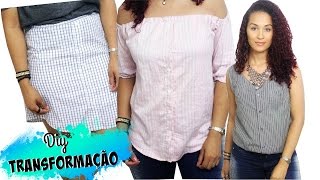 DIYTRANSFORMANDO CAMISAS MASCULINAS EM FEMININAS [upl. by Buzz]