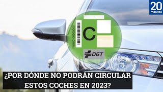 ¿Por dónde no podrán circular los vehículos con etiqueta C en 2023 [upl. by Uzziel898]