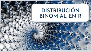 Distribución Binomial en R [upl. by Donna]