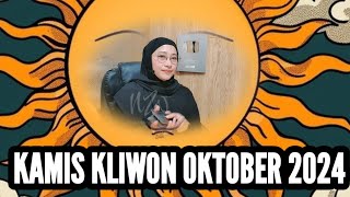 KAMIS KLIWON OKTOBER 2024 [upl. by Dempster241]