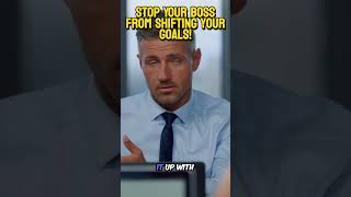 How to STOP Your Boss or Manager from Moving the Goalposts [upl. by Sinnaoi543]