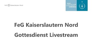 Gottesdienst  FeG Kaiserslautern Nord  10112024 [upl. by Bj]