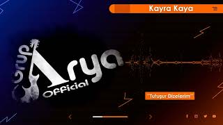 Kayra Kaya  Tutuşur Dizlerim Grup Arya Official [upl. by Okimat]