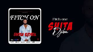 SHITA DJIBU FITCH ONE  LENNOX PRODUCTION [upl. by Minnie760]