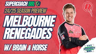 BBL Supercoach  Melbourne Renegades Team Preview 202425 [upl. by Onaivlis]