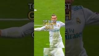 Gareth Bale Top 10 Goals [upl. by Lucienne]