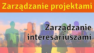 Jak efektywnie zarządzać interesariuszami w projekcie [upl. by Fulvi847]