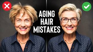 10 Hair Mistakes Women Over 60 Should AVOID  Hair Style Tips [upl. by Kenton]