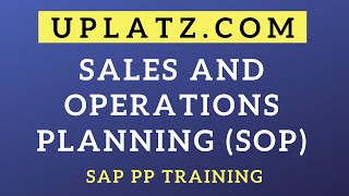 Sales and Operations Planning SOP  SAP PP Training  SAP PP Tutorial  SAP PP Course  Uplatz [upl. by Aharon]