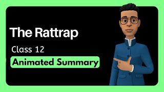 The Rattrap Class 12 Summary [upl. by Ellerrad887]