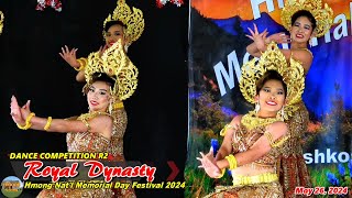 1st Place  Royal Dynasty  Dance Competition R2 Hmong National Memorial Day Festival 2024 [upl. by Moor]