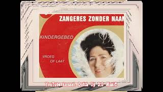 Zangeres Zonder Naam  Vroeg of laat LP Mijn eerste successen1970 [upl. by Isiah]